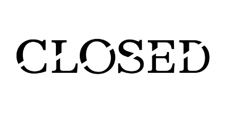 CLOSED